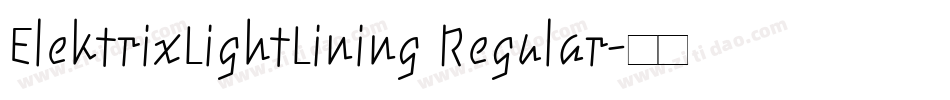 ElektrixLightLining Regular字体转换